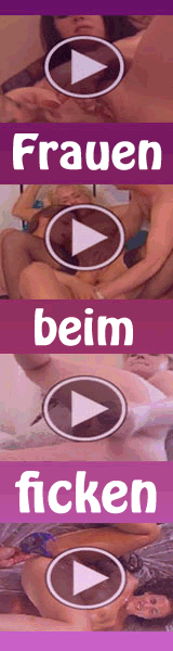 frauen beim ficken